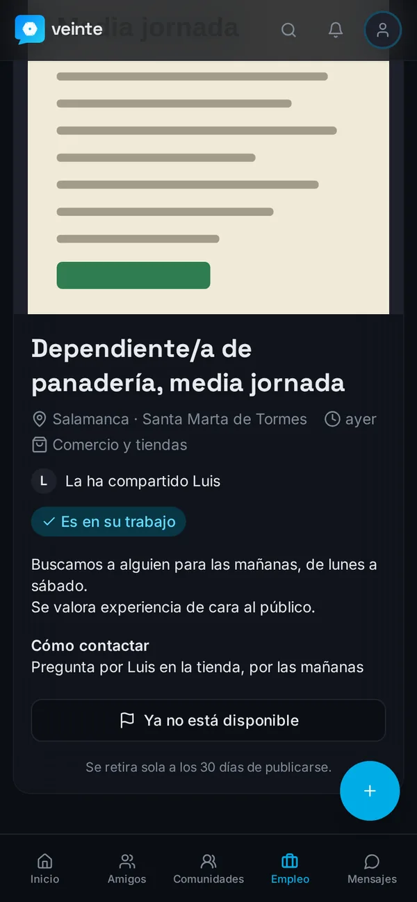 Una oferta abierta: el puesto, la localidad, quién la ha compartido, cómo contactar y el botón «Ya no está disponible».